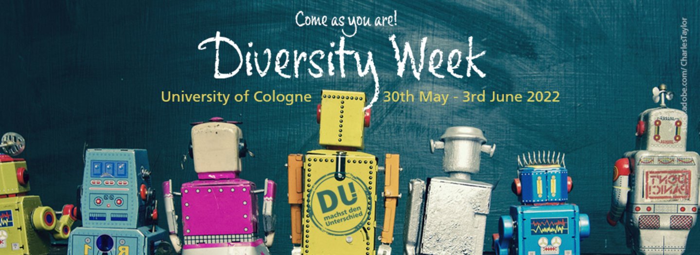 The picture shows seven colourful robots from behind, standing in front of a chalkboard. On the board is written Come as you are and the dates for Diversity Week 2022, which takes place from 30. Mai - 3 June 2022